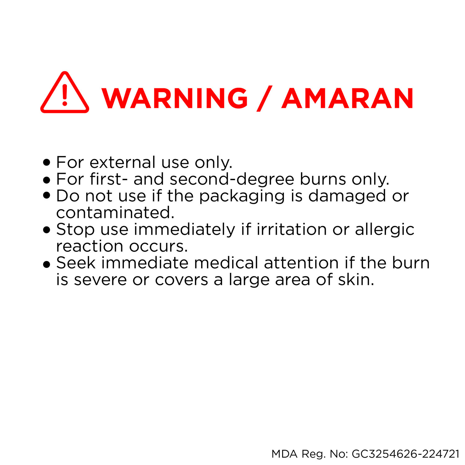 Vitalfour Burn Dressing warning